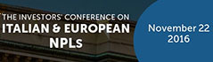 The Investors’ Conference on Italian & European NPLs